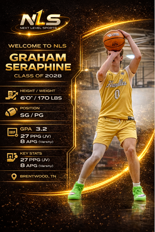🏀  Graham Seraphine — Class of 2028 - SG/PG