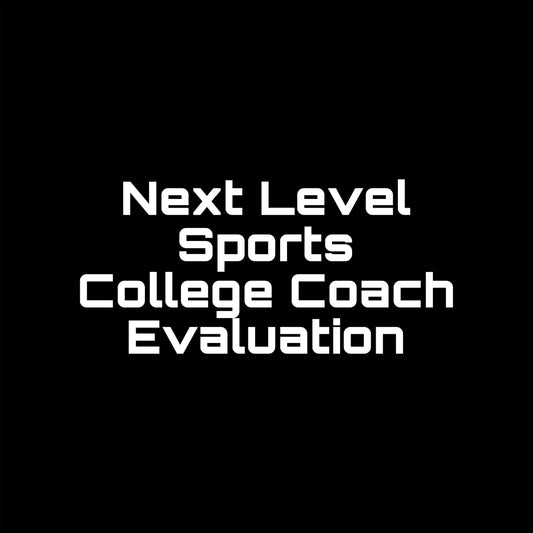 Next Level Sports College Coach Evaluation